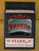 Cerveza! Starr X Wall Mount Stationary Bottle Opener