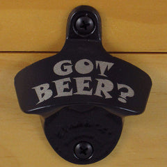Black GOT BEER? Starr X Wall Mount Bottle Opener, Powder Coated Engraved
