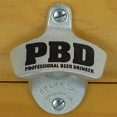 PBD Professional Beer Drinker Wall Mount Bottle Opener
