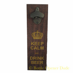 "Keep Calm and Drink Beer" Engraved Wood Plank With Rustic Starr X Bottle Opener